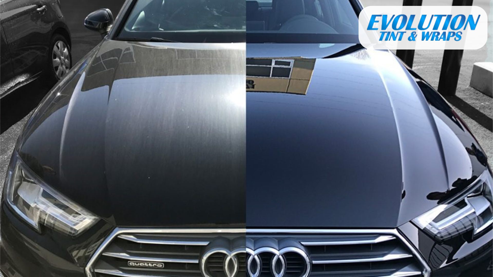 Side-by-side comparison of an Audi hood showing the left side oxidized and dull, while the right side is deep black and glossy. Logo for Evolution Tint & Wraps appears in the top corner.